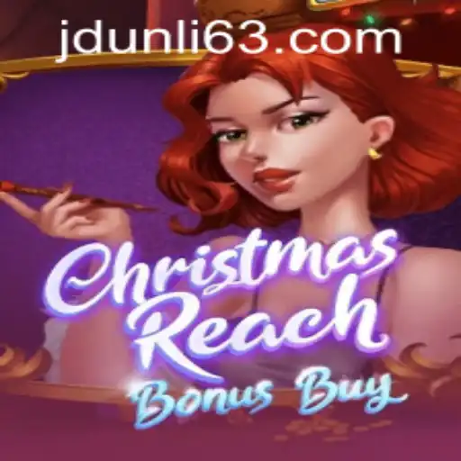 Exploring ChristmasReachBonusBuy: A Festive Gaming Experience at JD Unli Casino