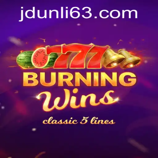 Exploring the Thrills of BurningWins at JD Unli Casino