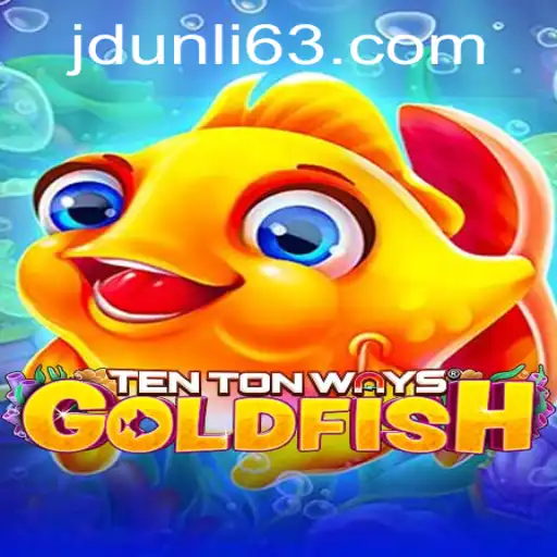 Unveiling TenTonWaysGoldfish: A New Era in JD Unli Casino Gaming